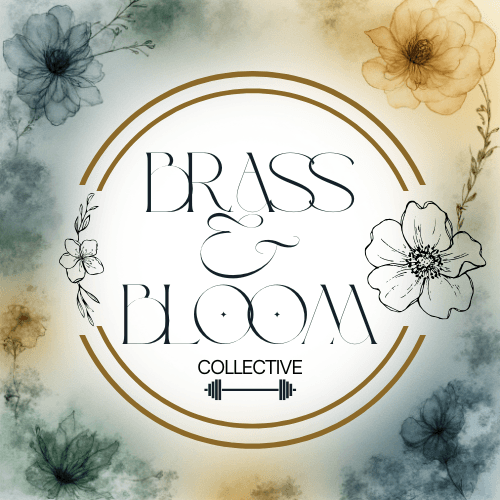 Brass & Bloom Collective logo, gold frame, dumbbell, with teal and gold watercolor flowers.